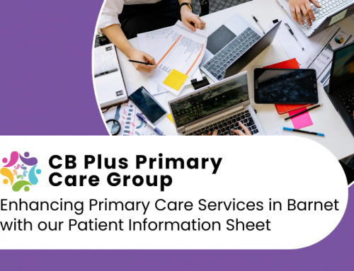 Enhancing Primary Care Services in Barnet with our Patient Information Sheet